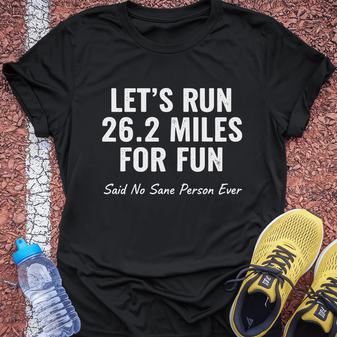 Let's Run 26.2 T-Shirt