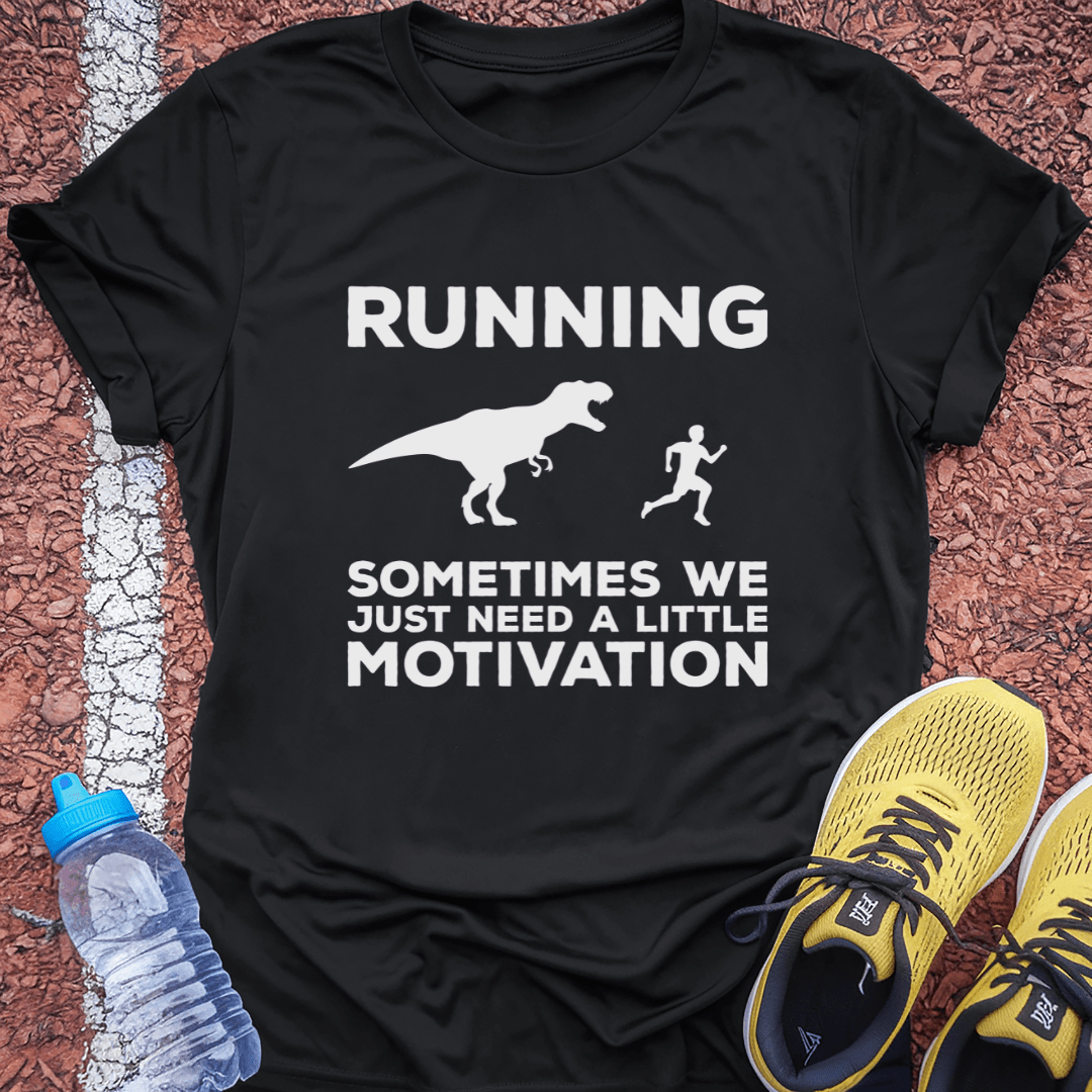 Sometimes We Just Need a Little Motivation