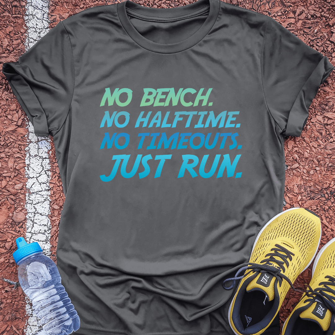 No Timeouts T-Shirt