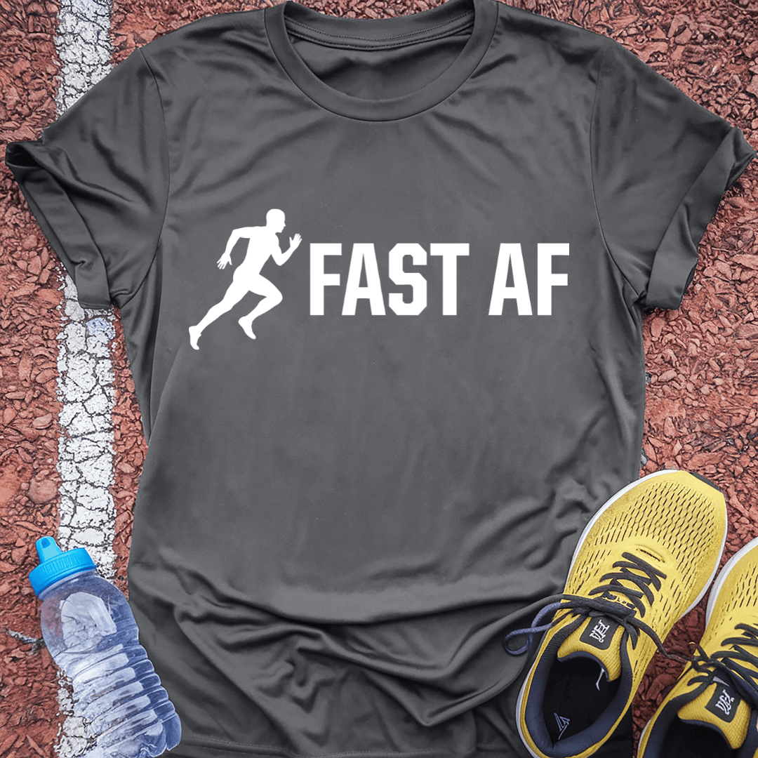 Fast AF T-Shirt