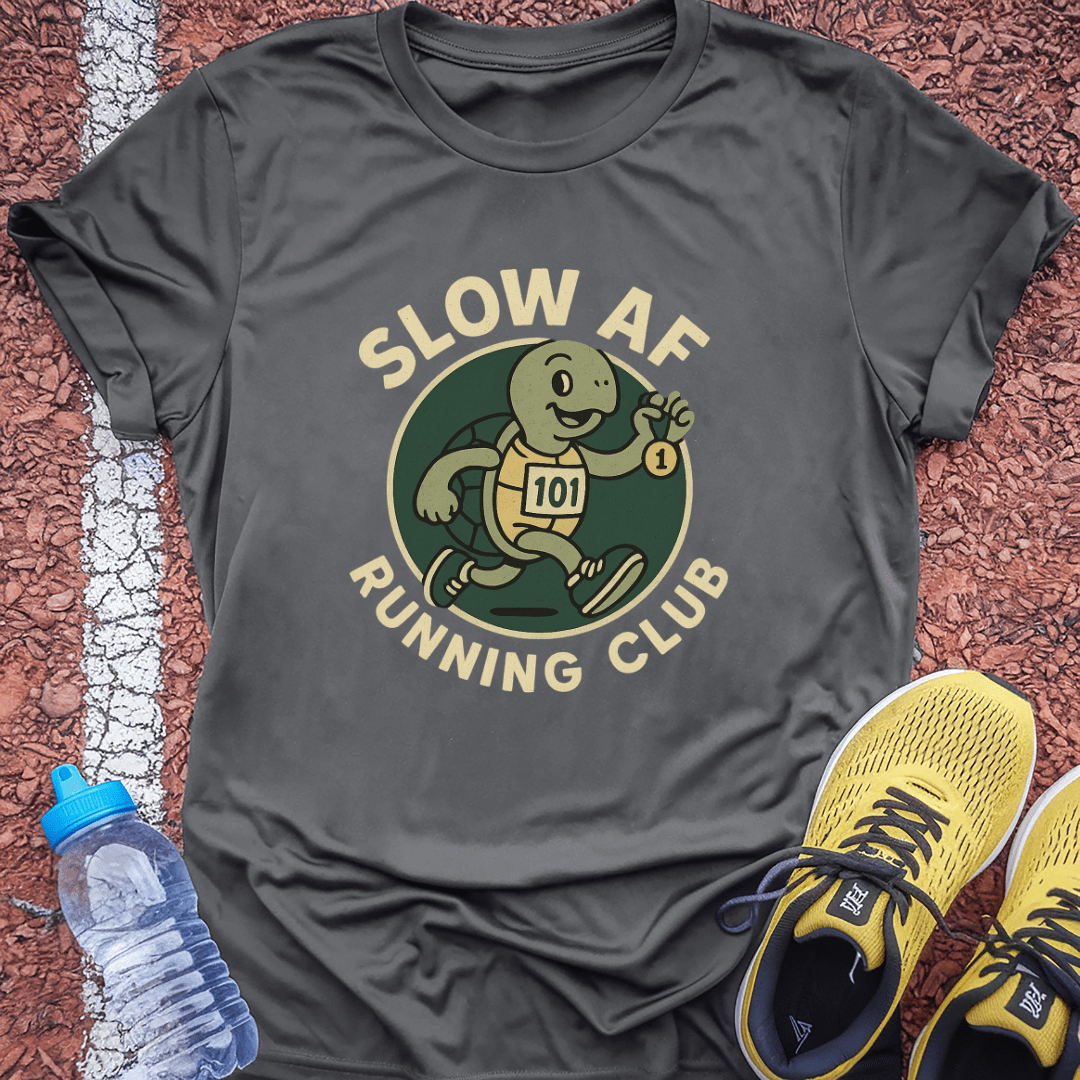 Slow AF Club T-Shirt