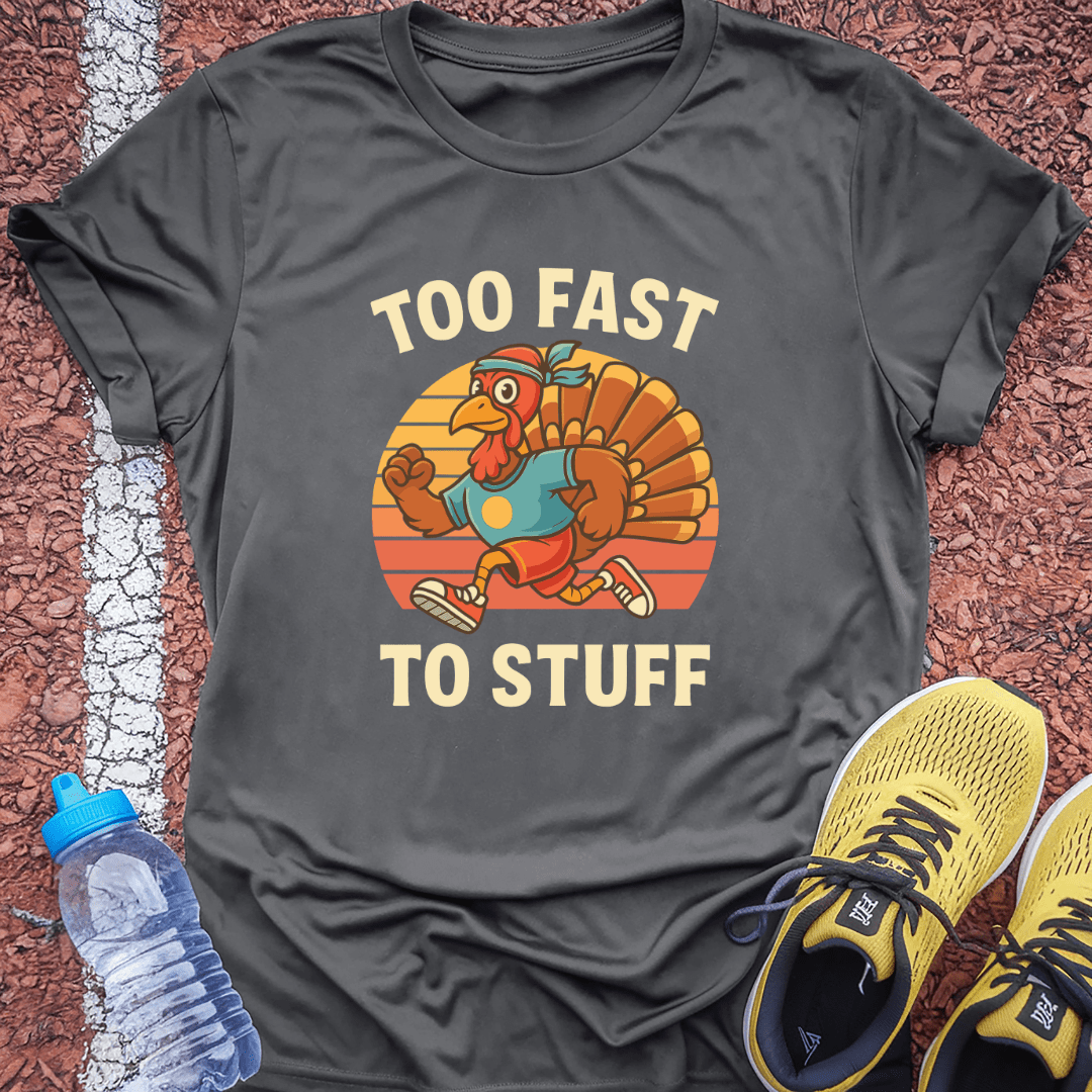 Too Fast to Stuff