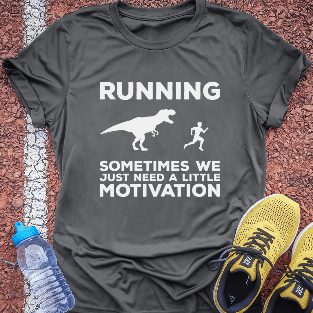 Sometimes We Just Need a Little Motivation