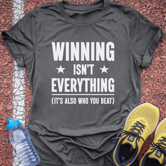 Winning Isn't Everything