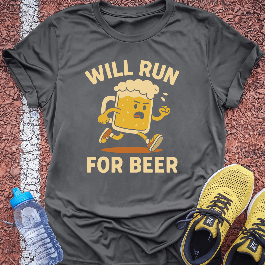 Will Run for Beer T-Shirt