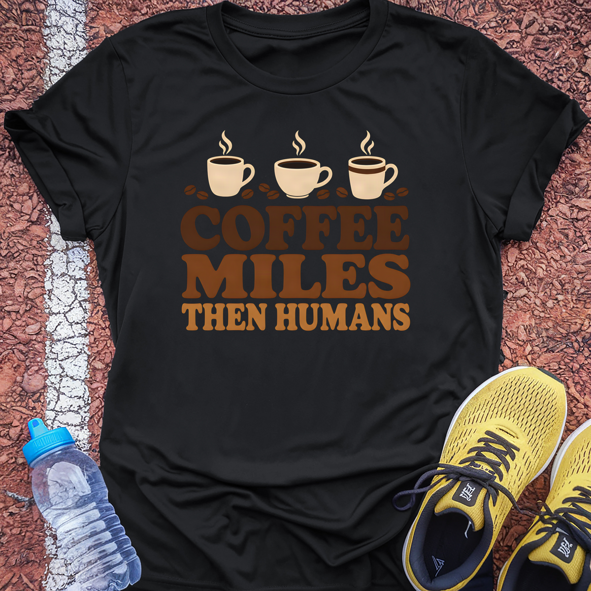 Coffee Miles Then Humans T-Shirt - Black