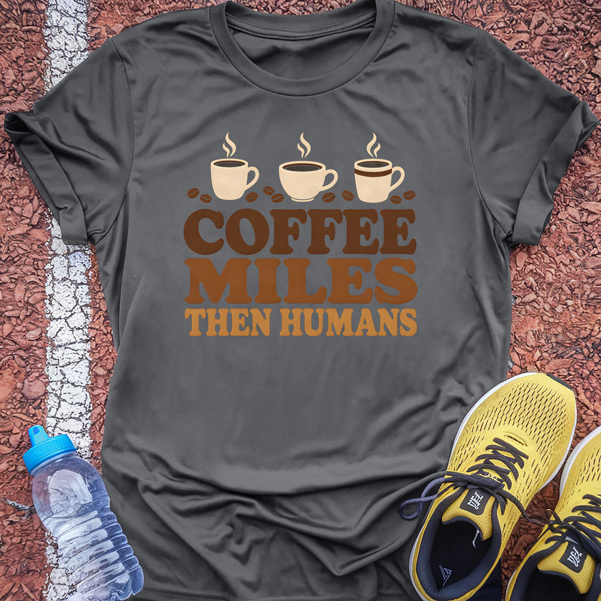 Coffee Miles Then Humans T-Shirt - Charcoal