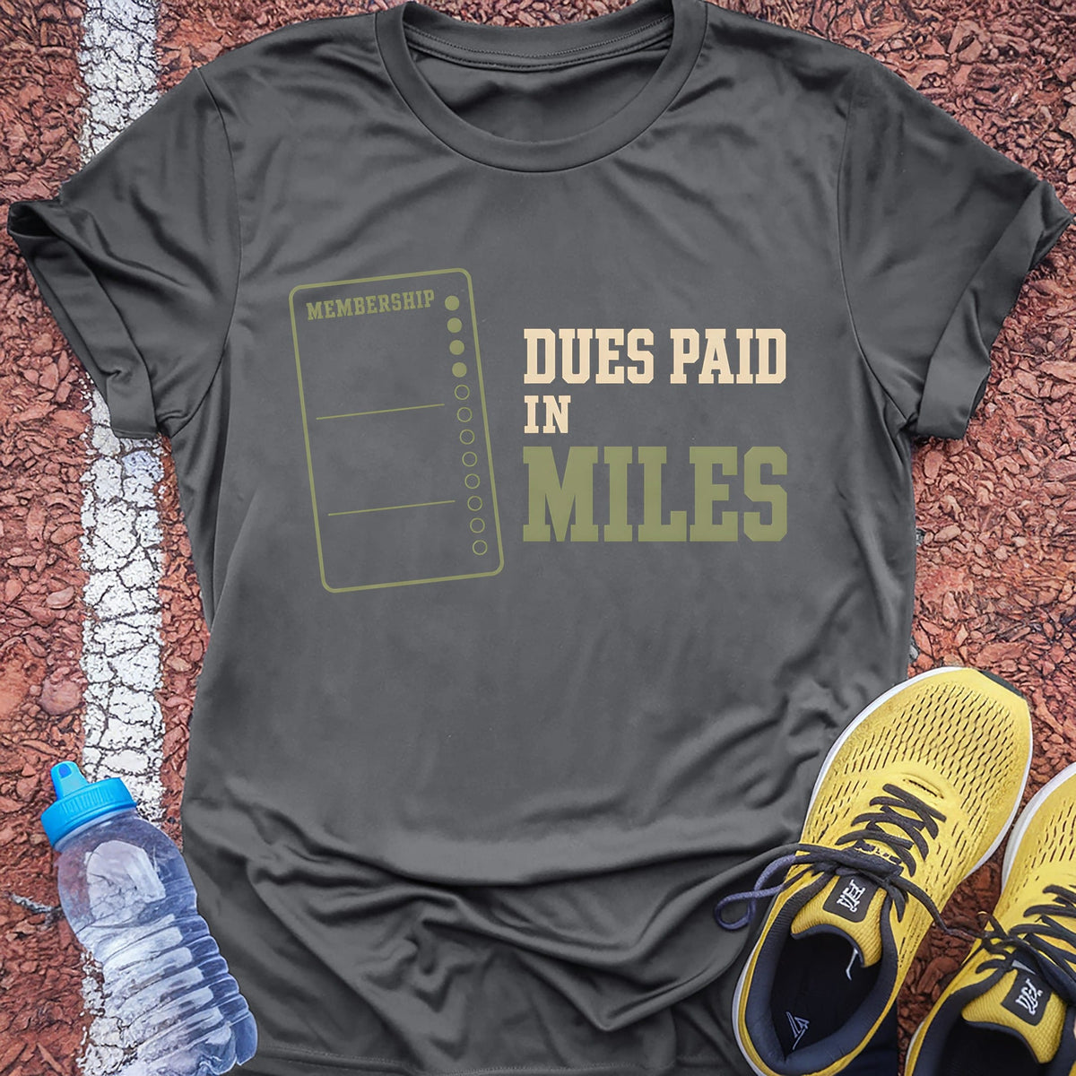 Dues Paid in Miles t-shirt — Charcoal