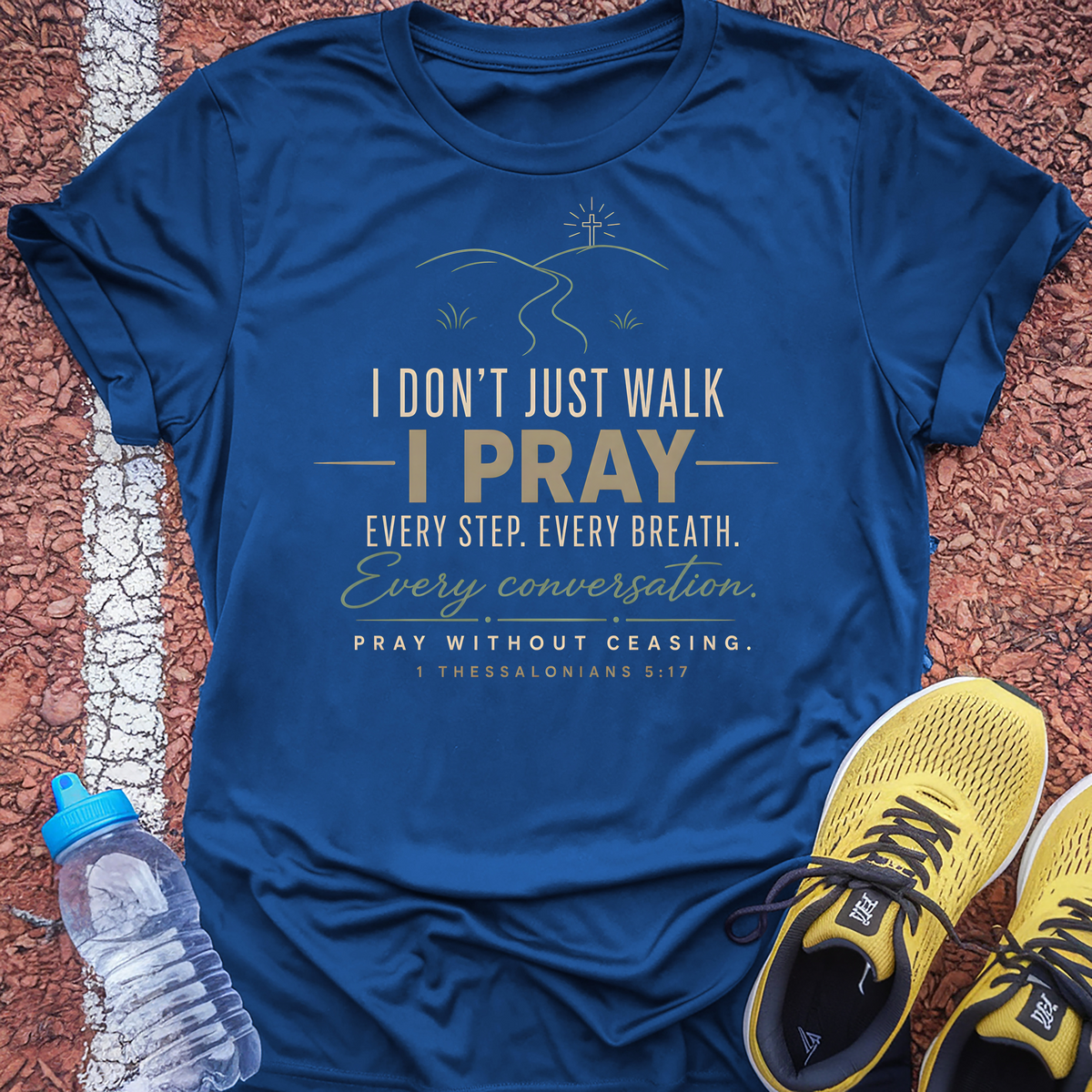 I Walk I Pray T-Shirt - Royal