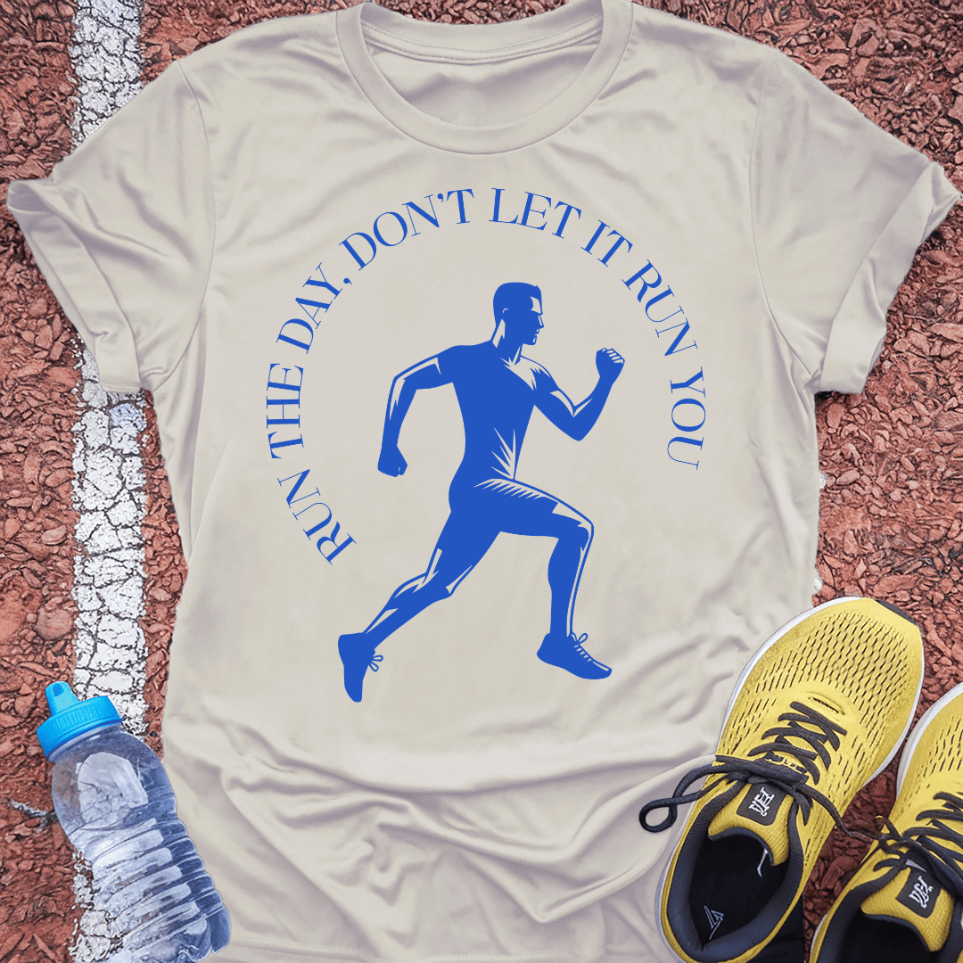 Run the Day T-Shirt