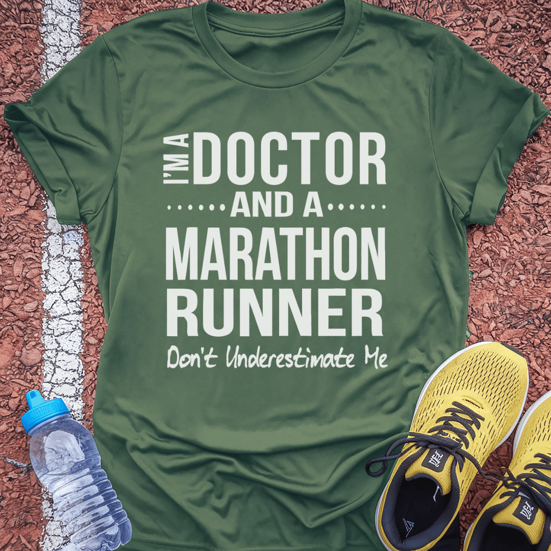 Doctor and Marathon Runner T-Shirt