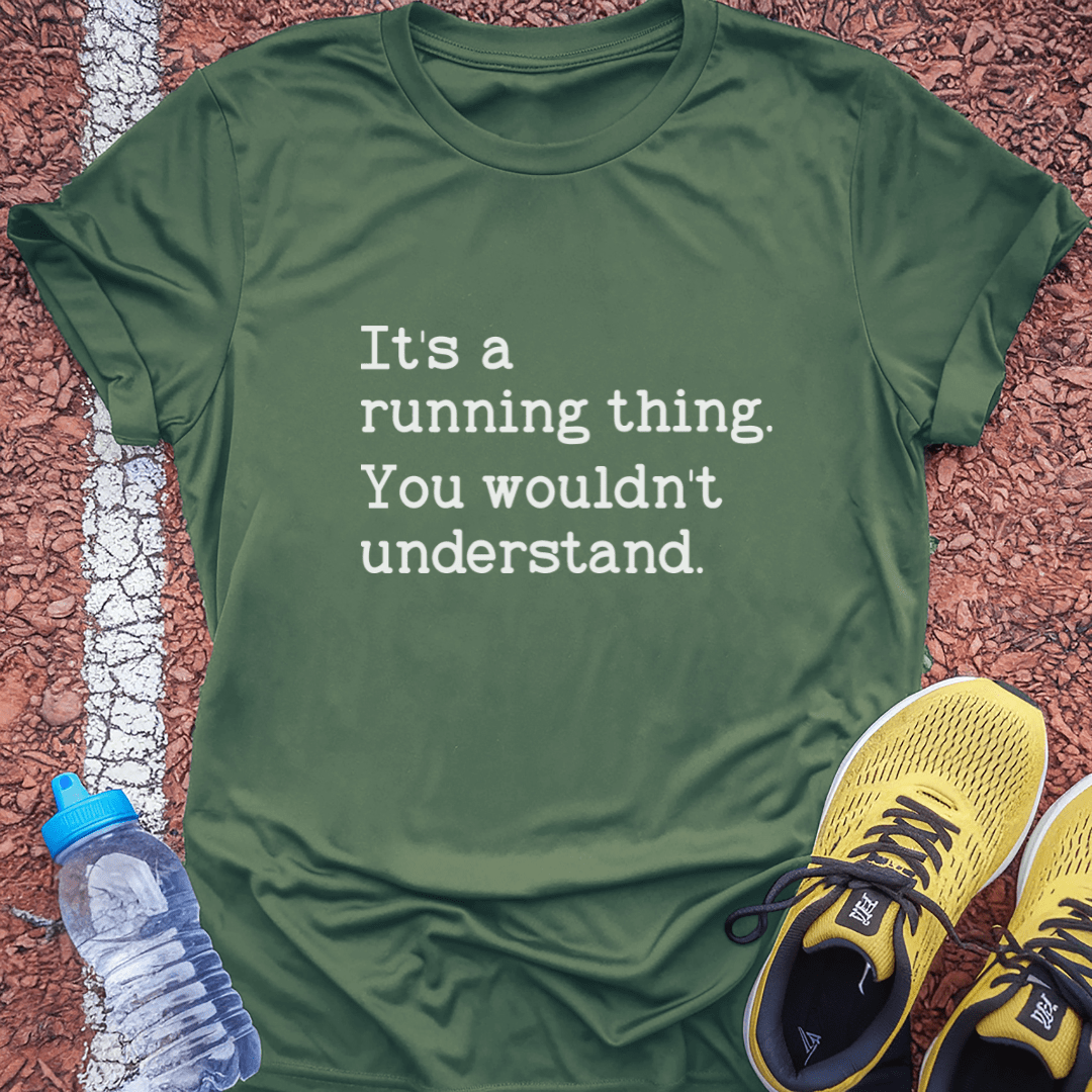 It's a Running Thing