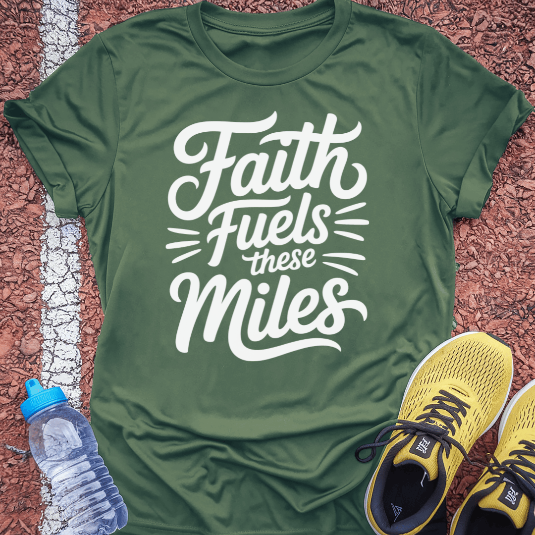 Faith Fuels T-Shirt