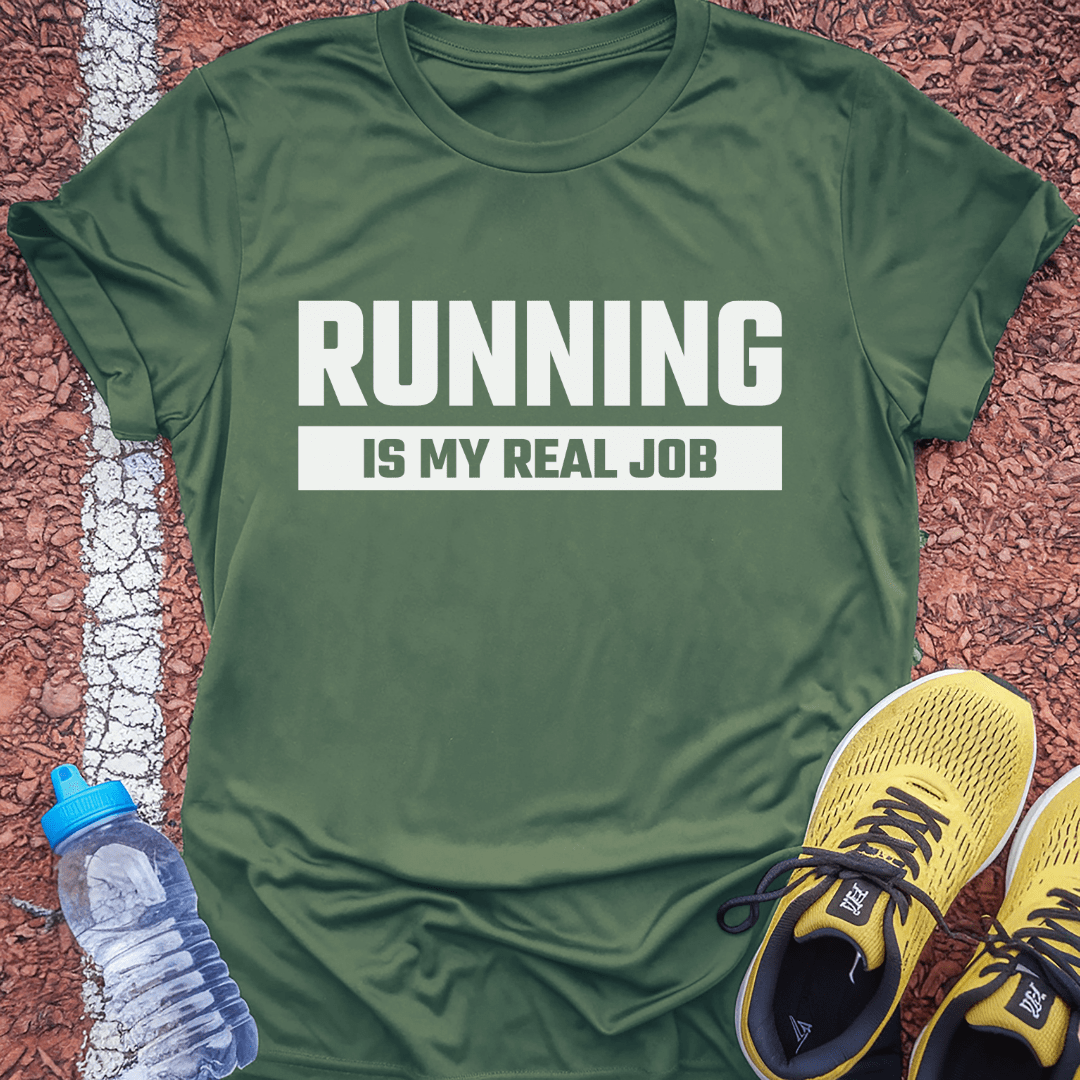Running is My Real Job