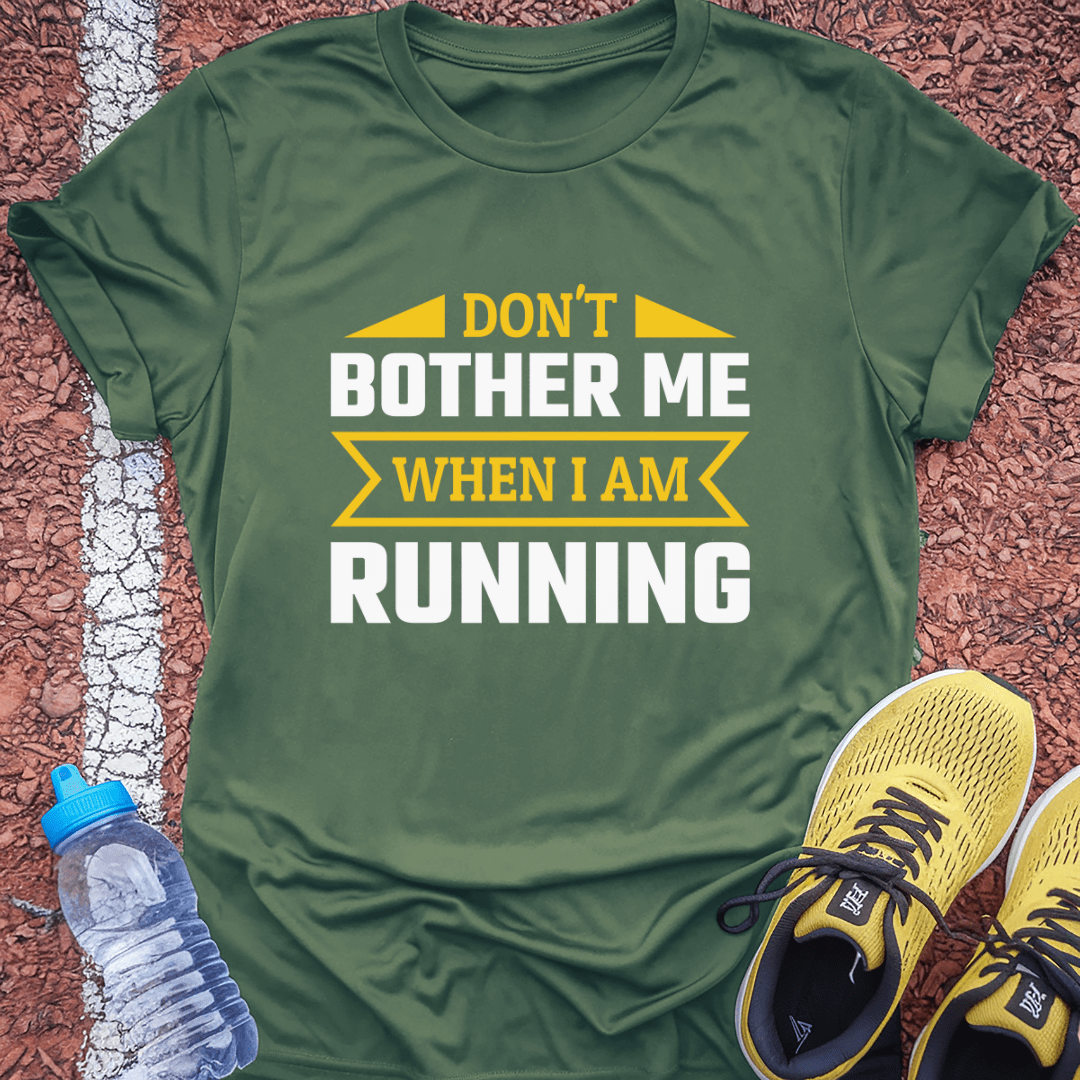 Don't Bother Me T-Shirt