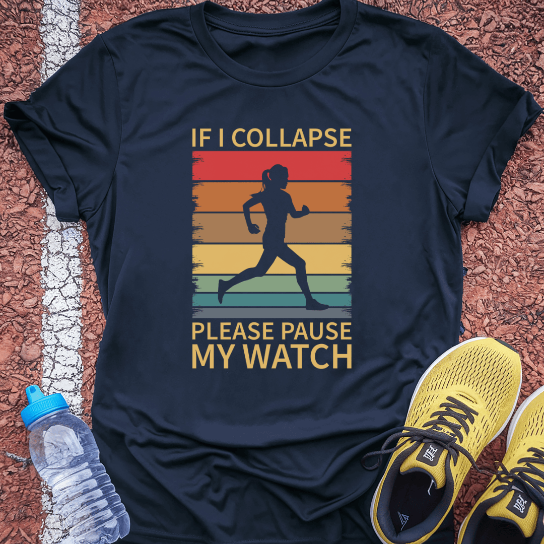 Please Pause My Watch Tech Tee