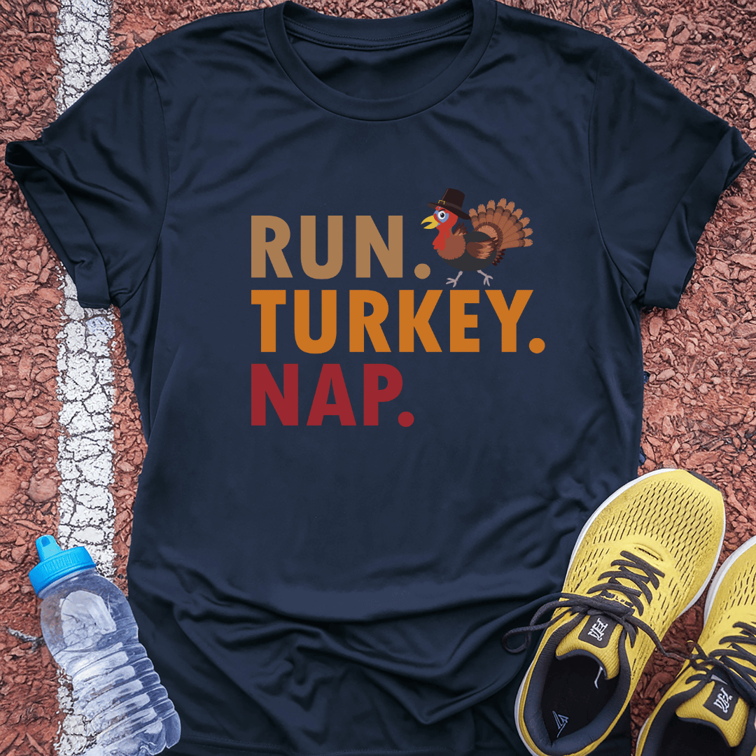 Run Turkey Nap T-Shirt