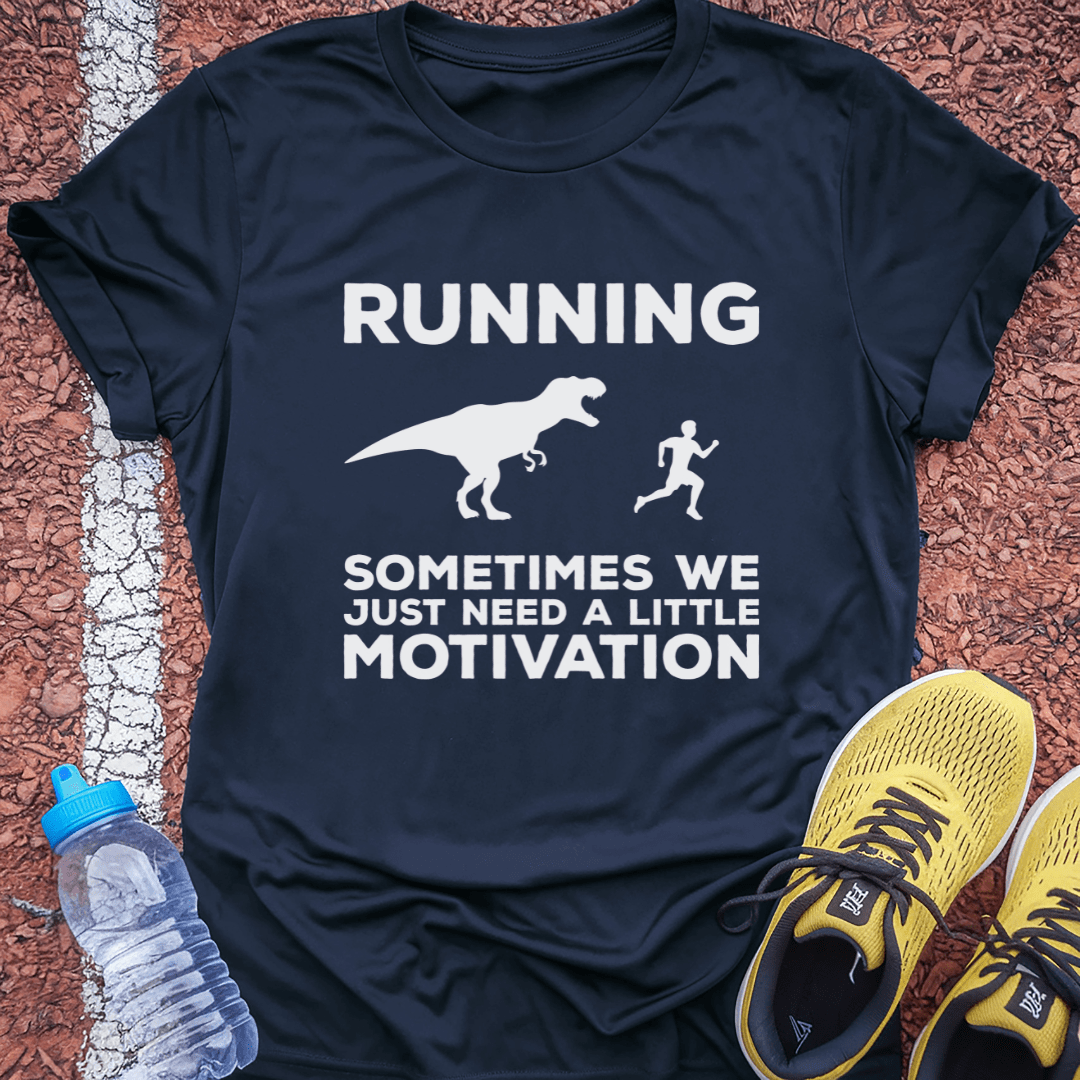 Sometimes We Just Need a Little Motivation