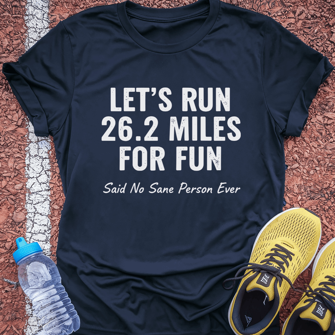 Let's Run 26.2 T-Shirt