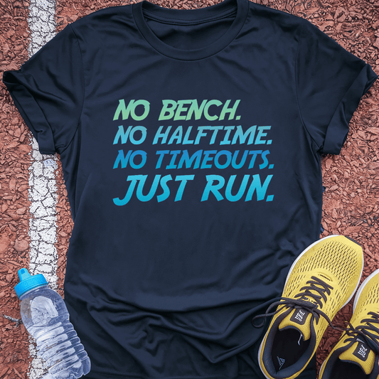 No Timeouts T-Shirt