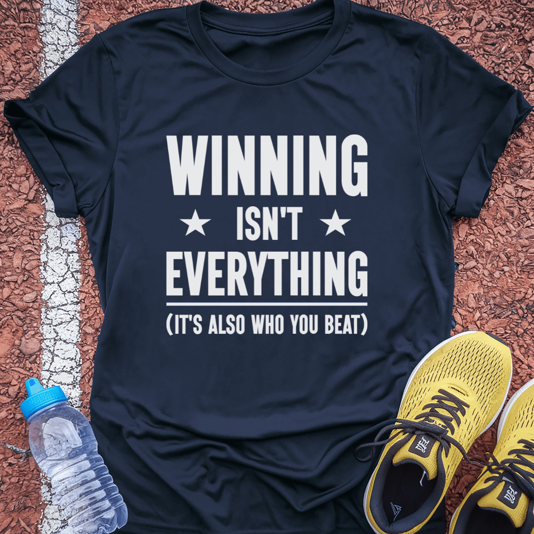 Winning Isn't Everything