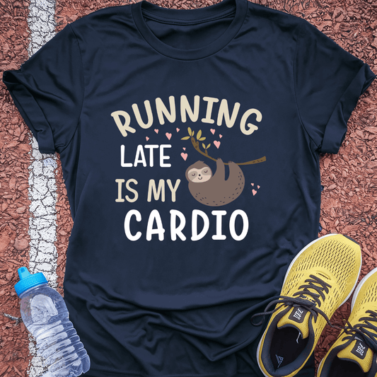 Running Late is my Cardio
