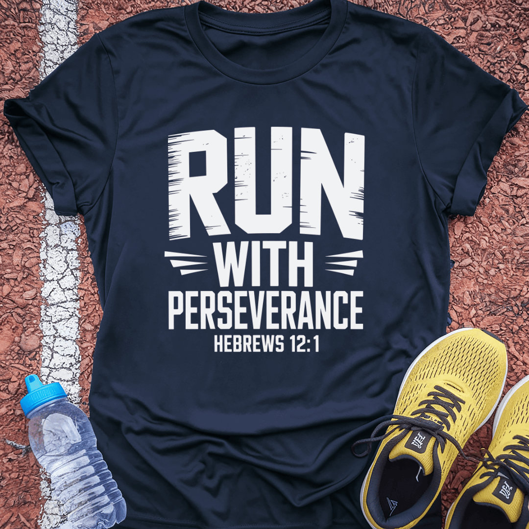 Perseverance T-Shirt