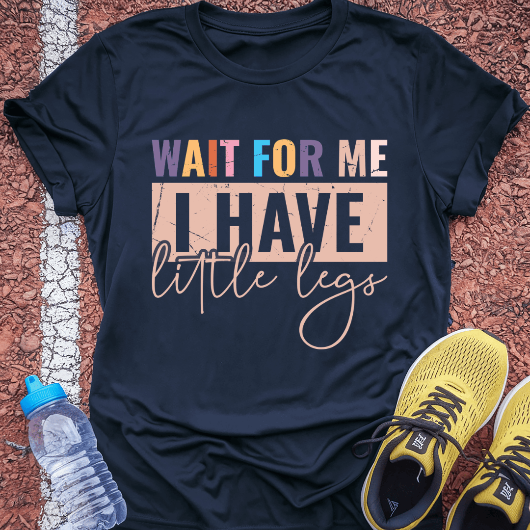 Wait T-Shirt