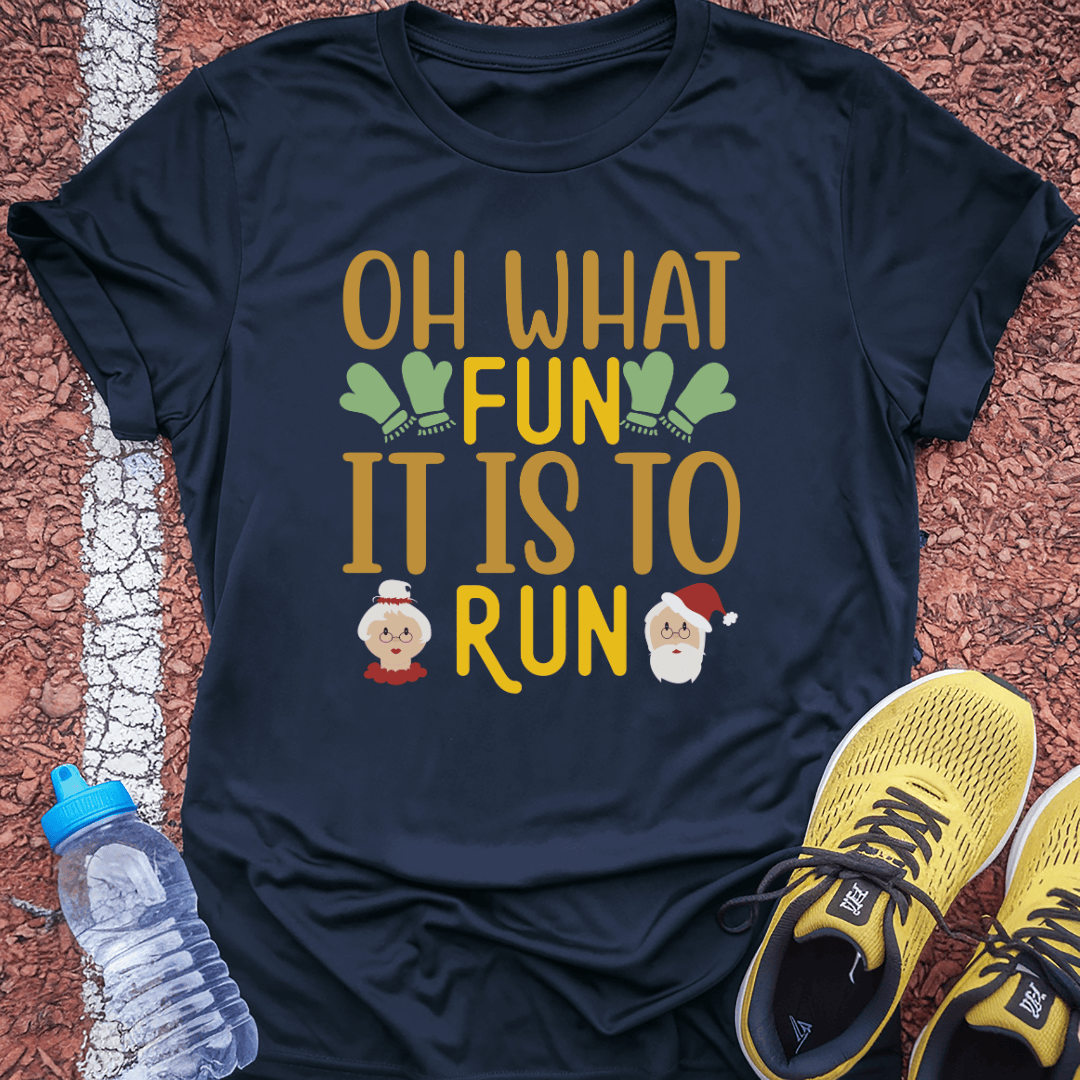 Oh What Fun T-Shirt