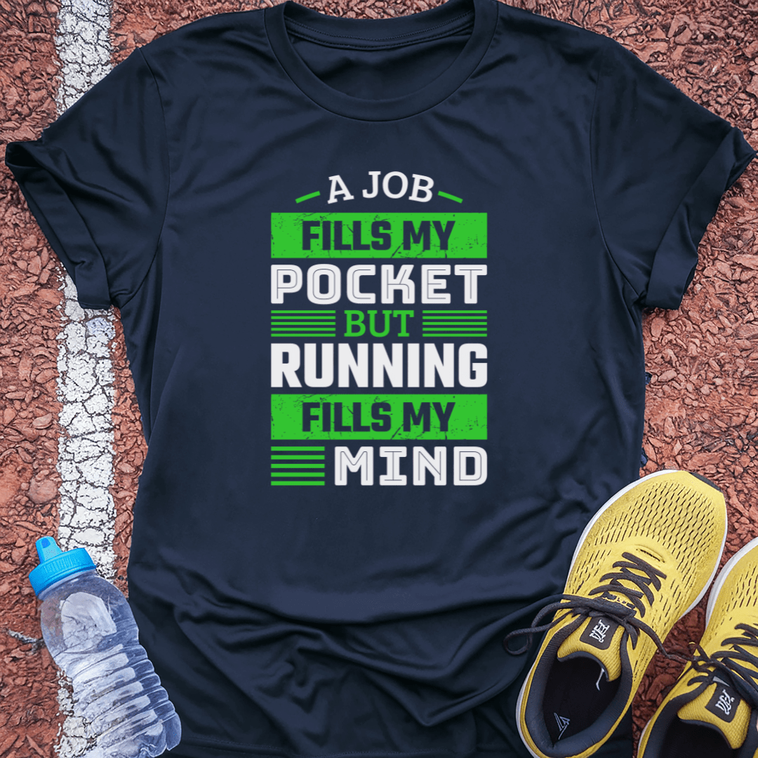 Fill My Mind T-Shirt