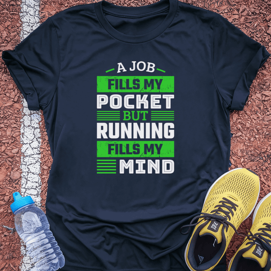 Fill My Mind T-Shirt