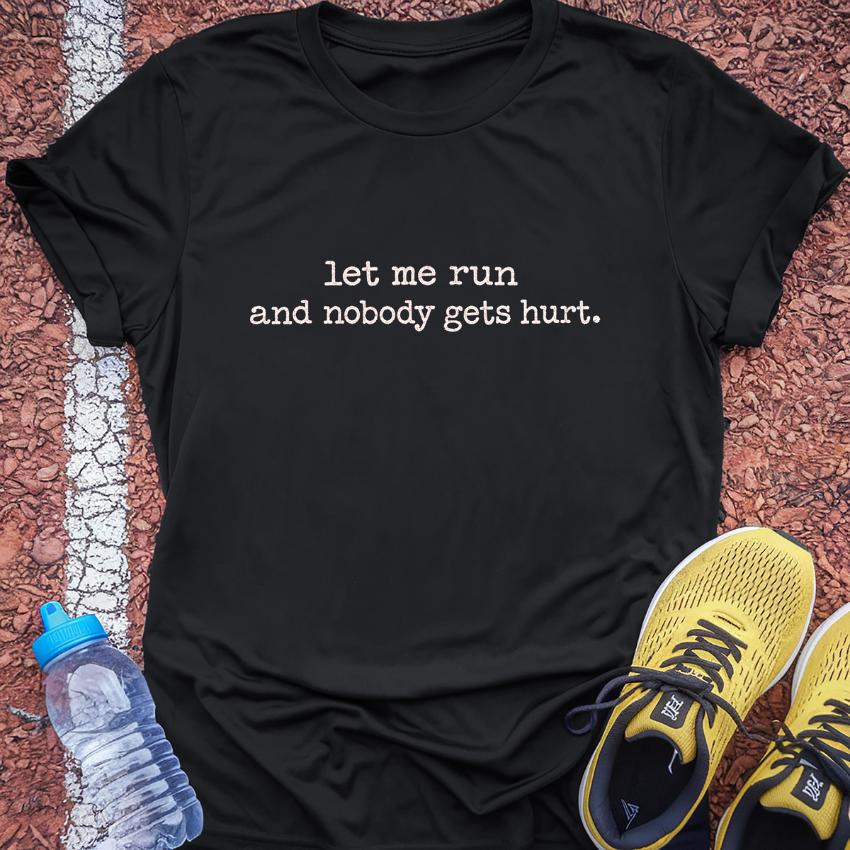 Nobody Gets Hurt T-Shirt - Black