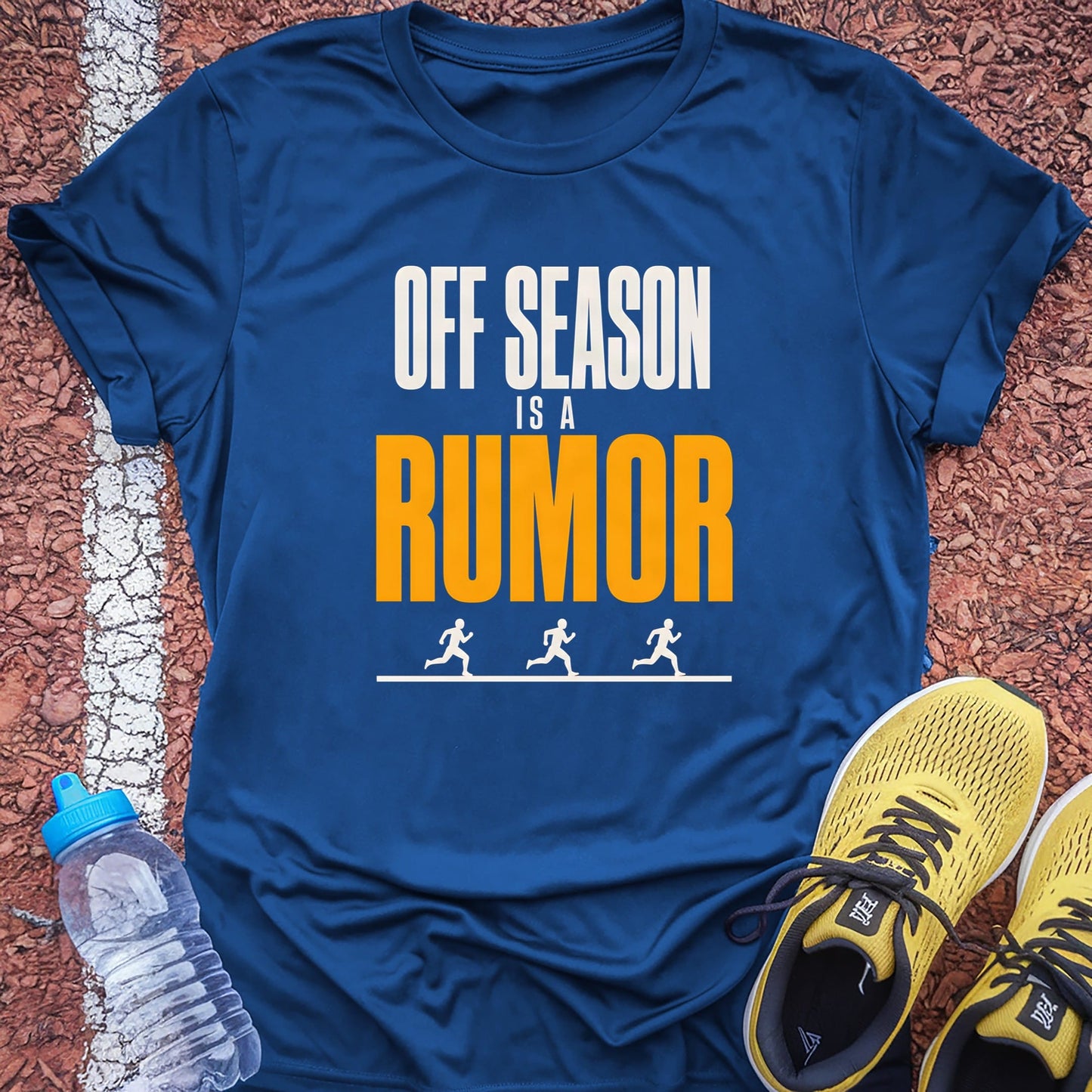 Off Season Is a Rumor t-shirt — Royal