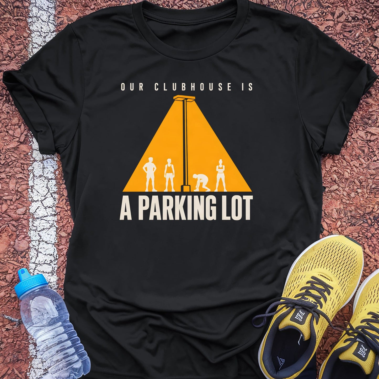 Our Clubhouse Is a Parking Lot t-shirt — Black