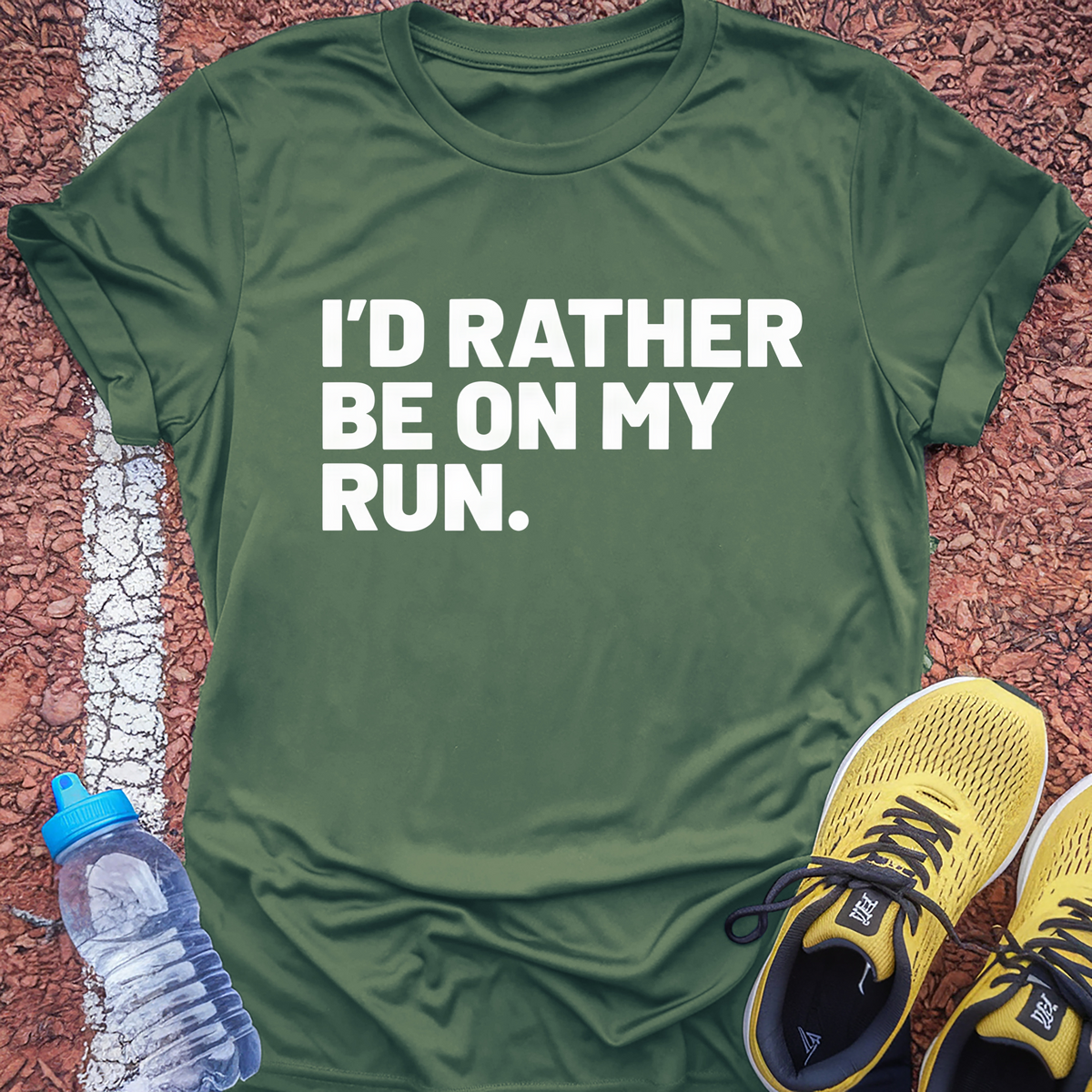 Rather Be on My Run T-Shirt - Military Green