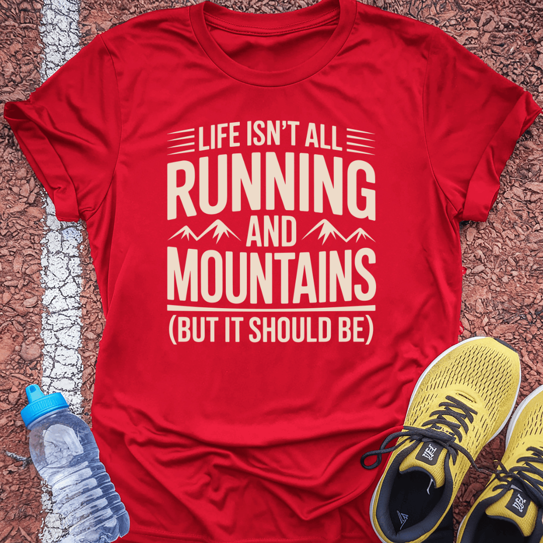 Running & Mountains T-Shirt