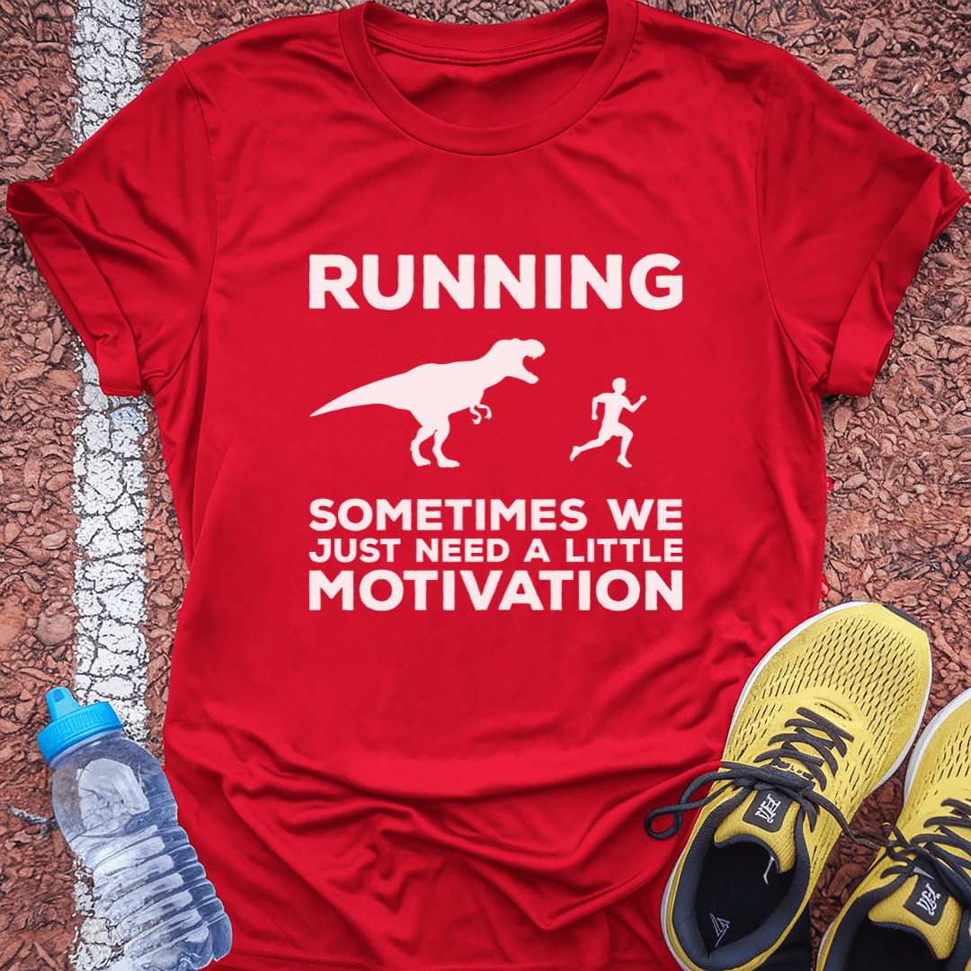 Sometimes We Just Need a Little Motivation