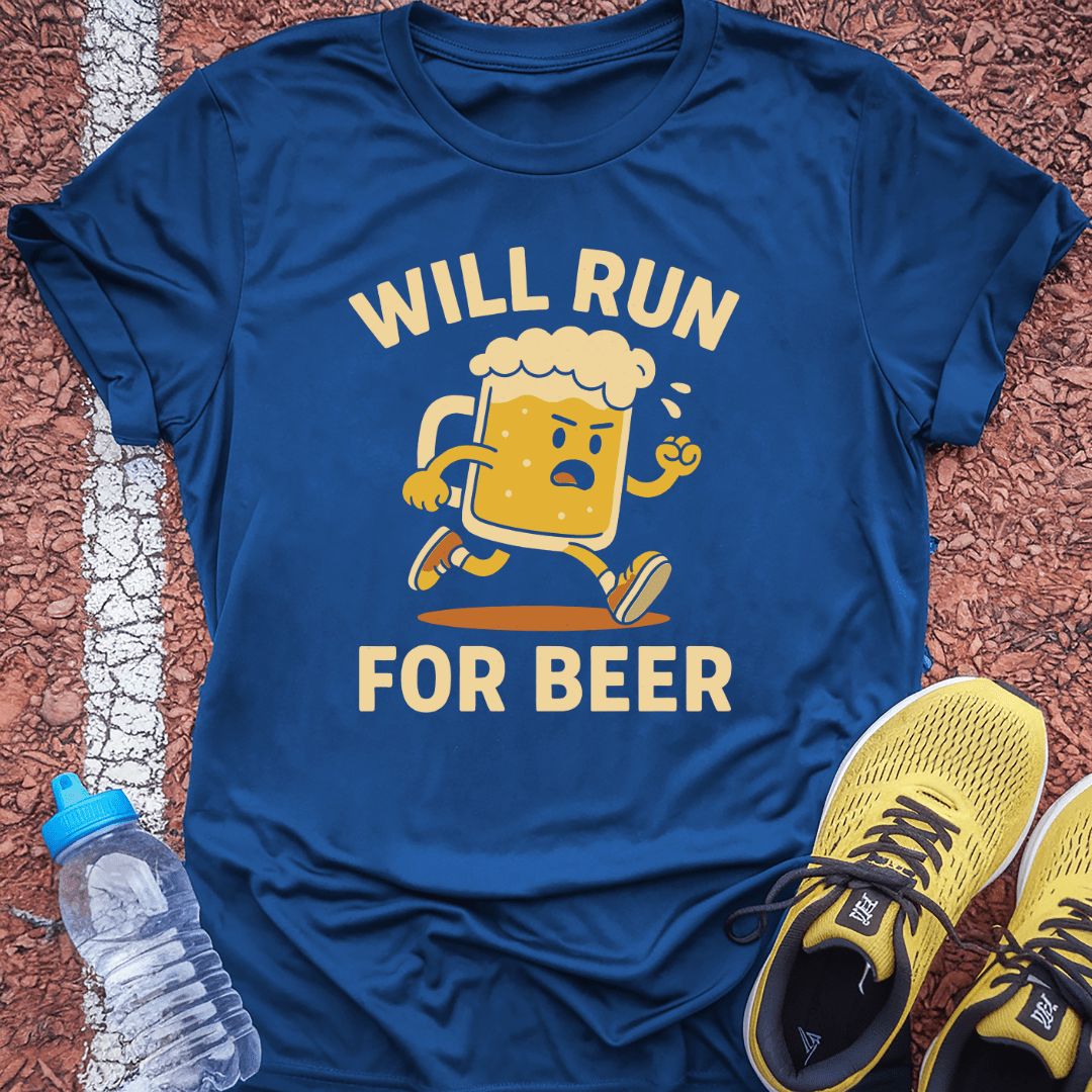 Will Run for Beer T-Shirt