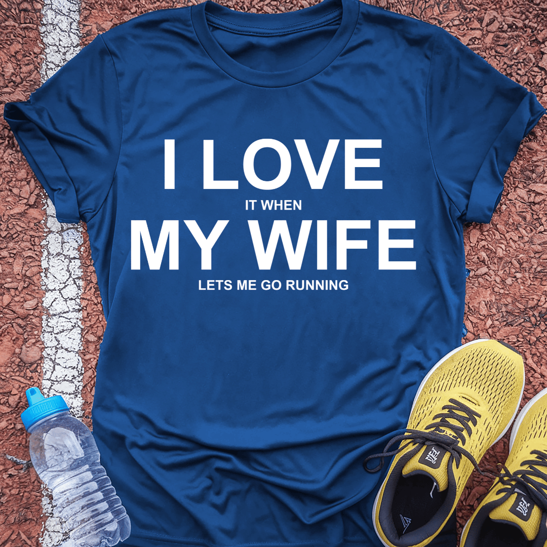 Love My Wife Tech Tee