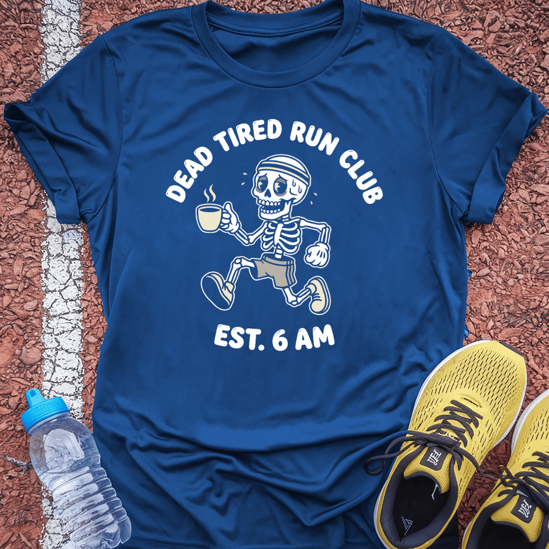Dead Tired Run Club T-Shirt