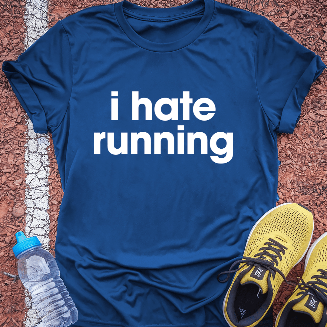 Hate Running