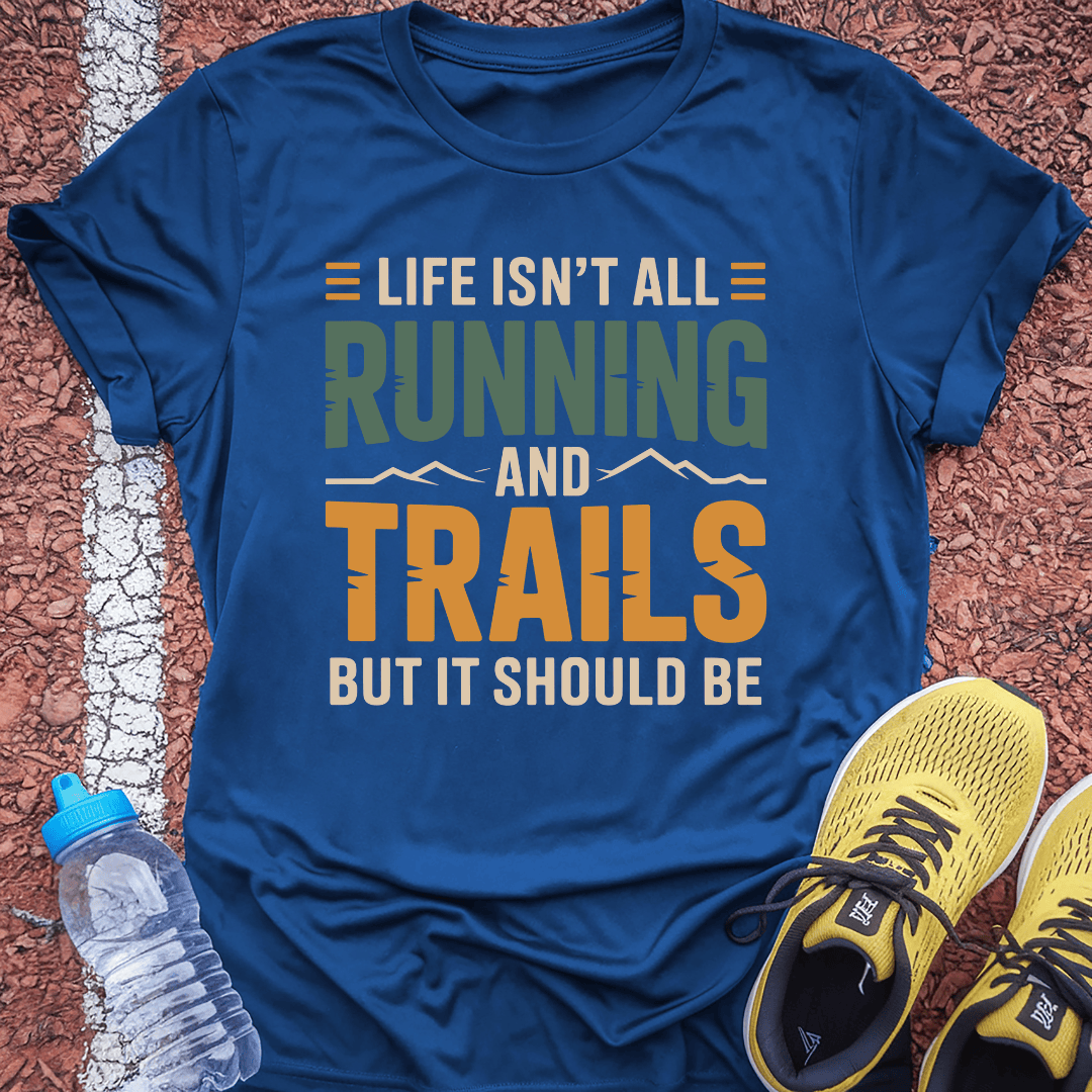 Running & Trails T-Shirt