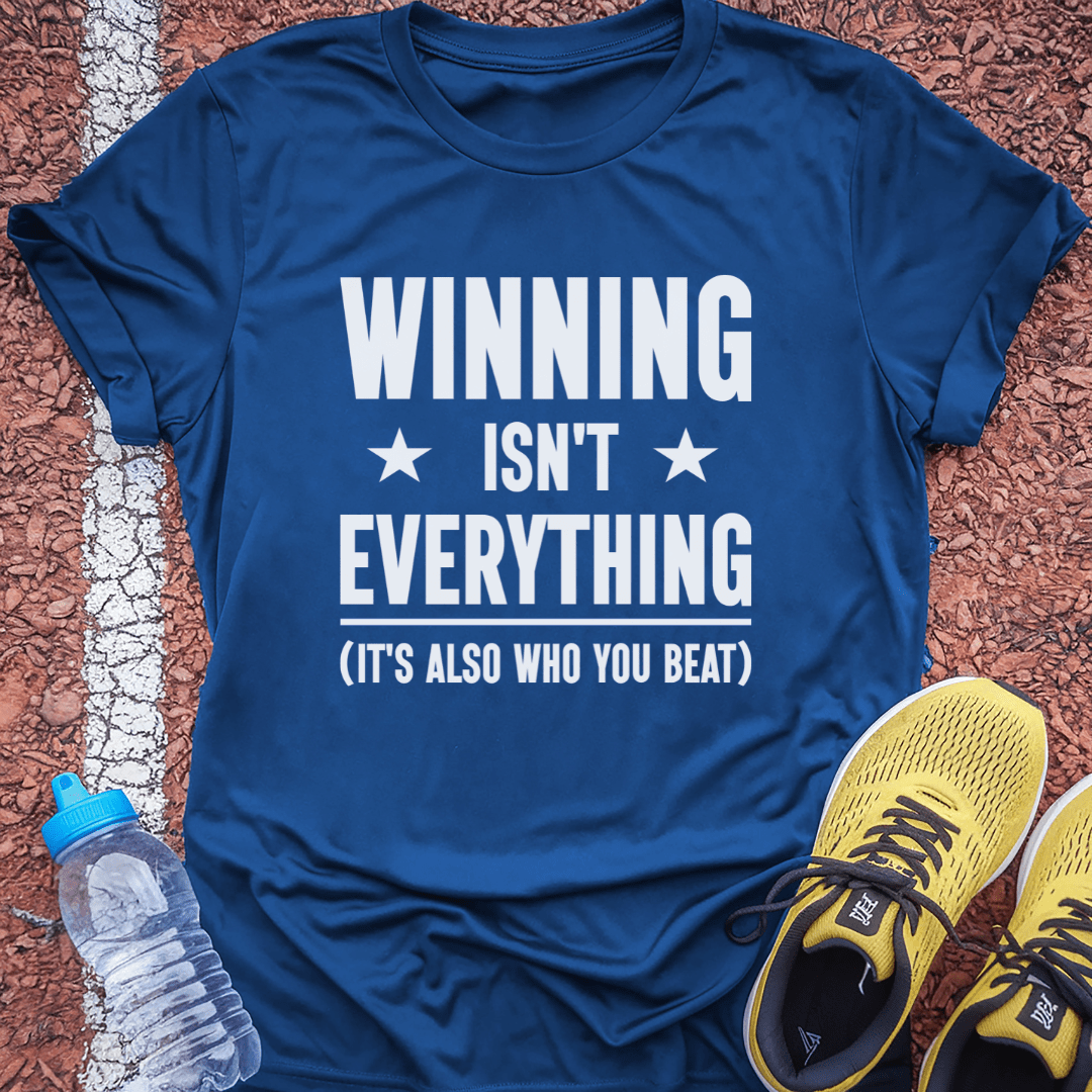 Winning Isn't Everything