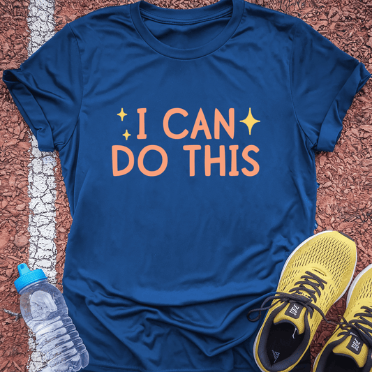 I Can Do This T-Shirt