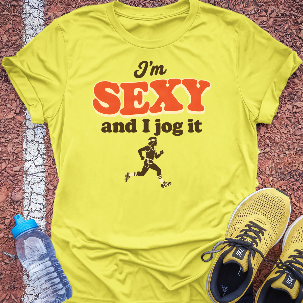 Sexy and I Jog It T-Shirt - Daisy
