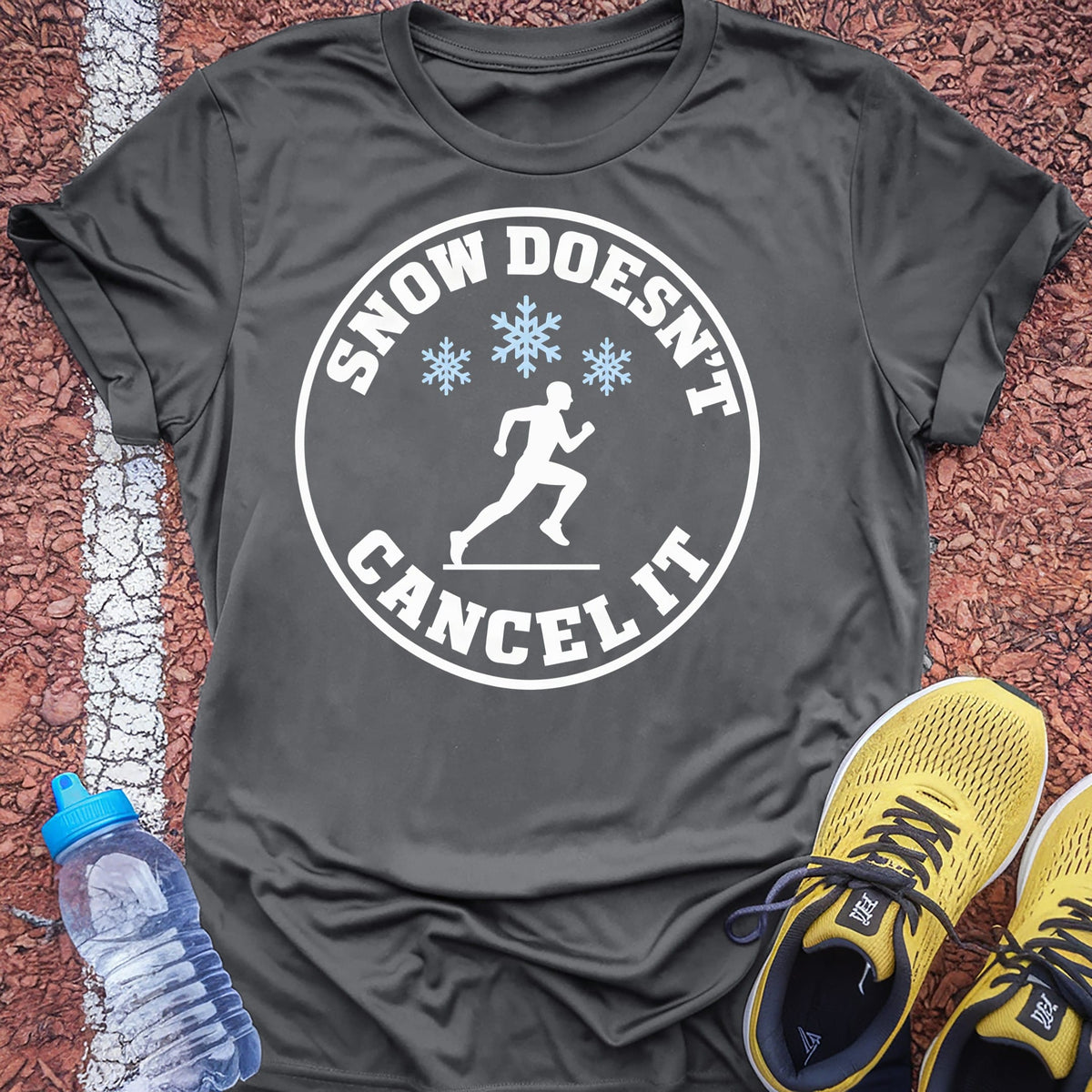 Snow Doesn't Cancel It t-shirt — Charcoal
