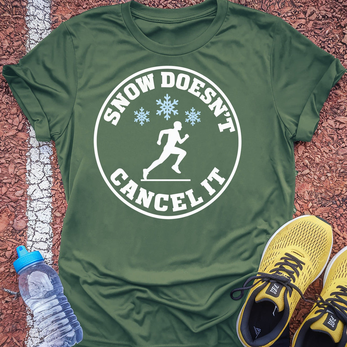 Snow Doesn't Cancel It t-shirt — Military Green
