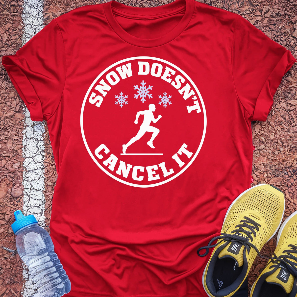 Snow Doesn't Cancel It t-shirt — Red