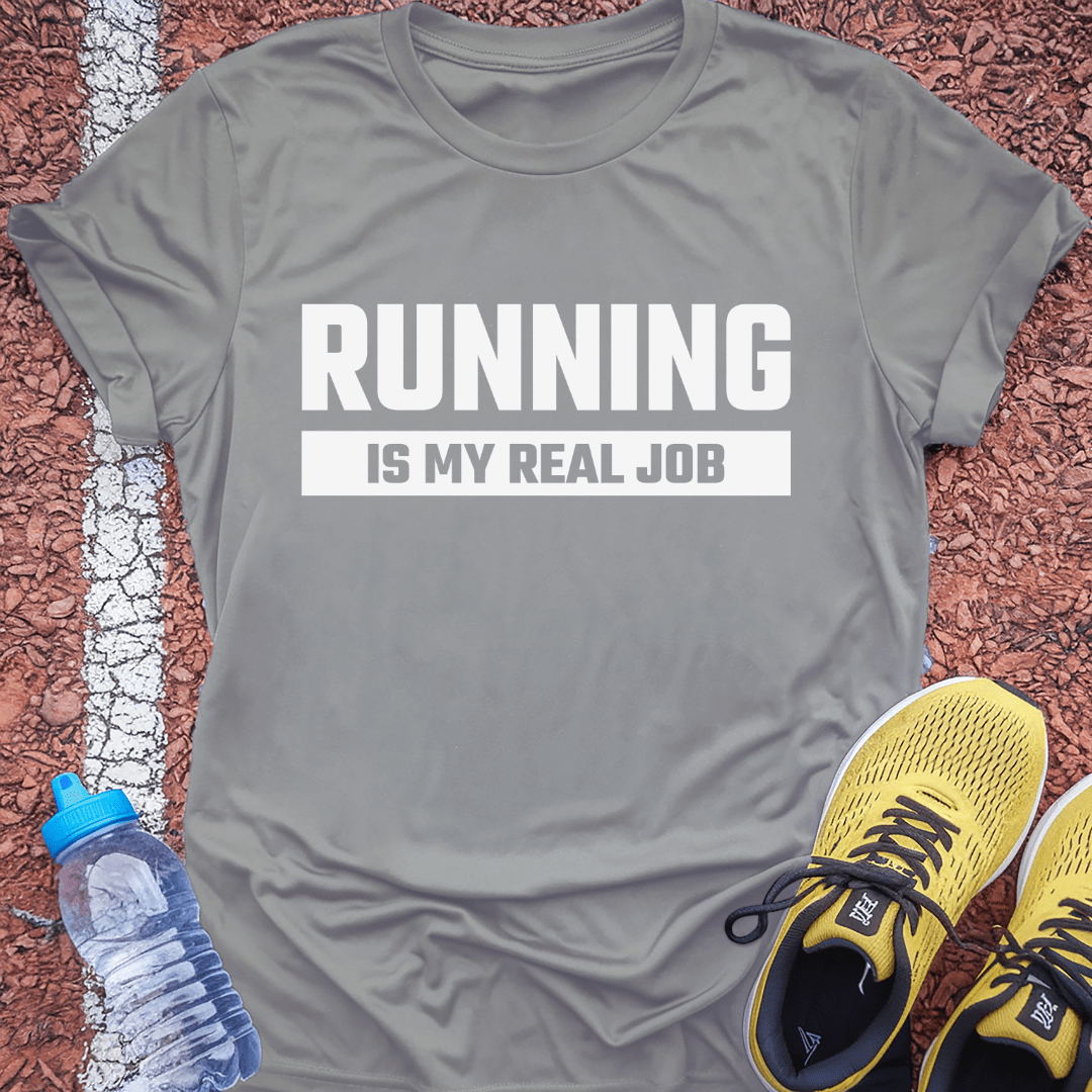 Running is My Real Job