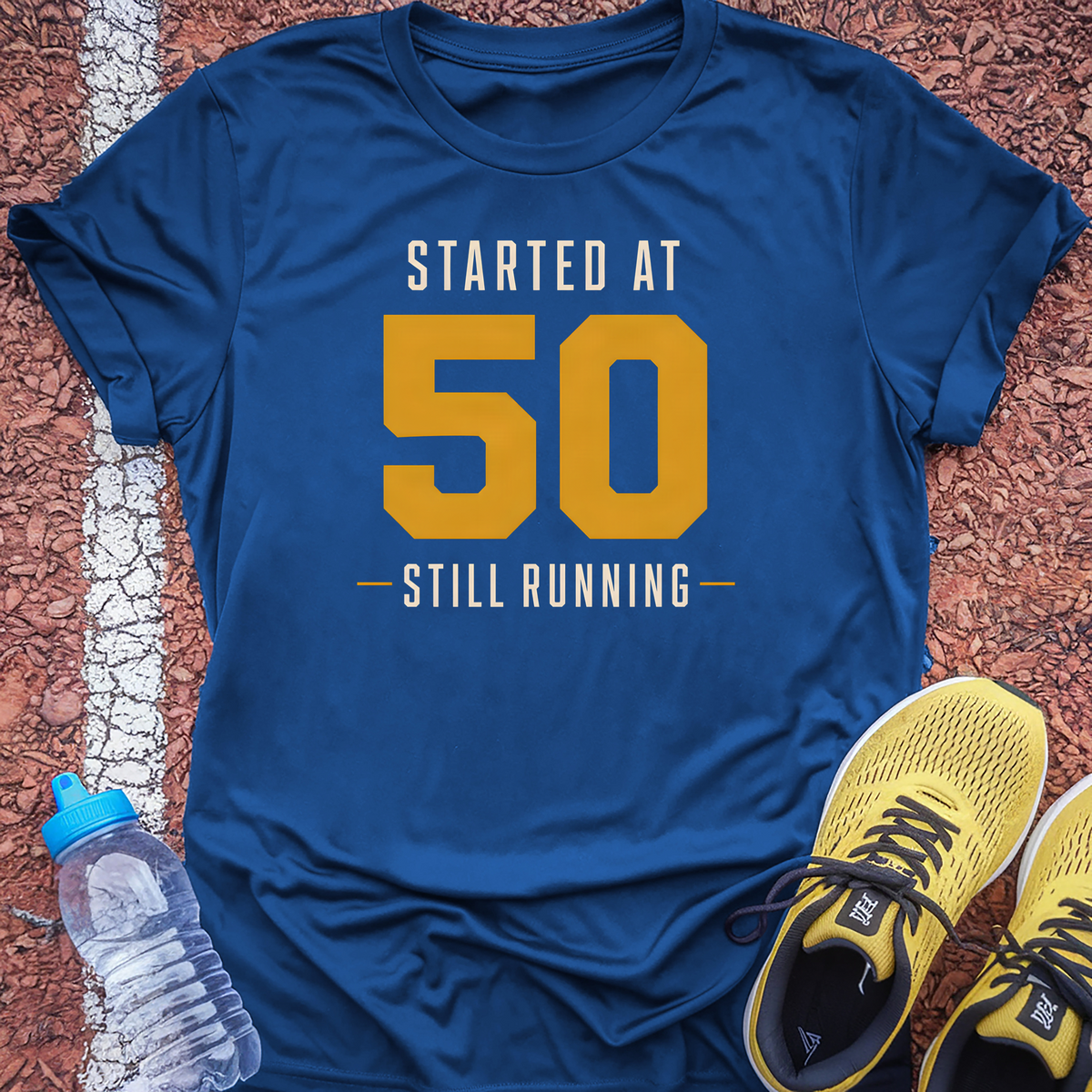 Started at 50 T-Shirt - Royal